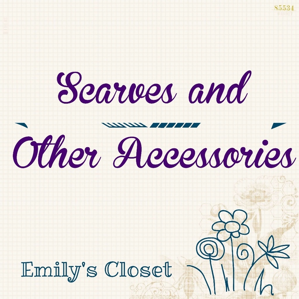 Scarves and other Accessories